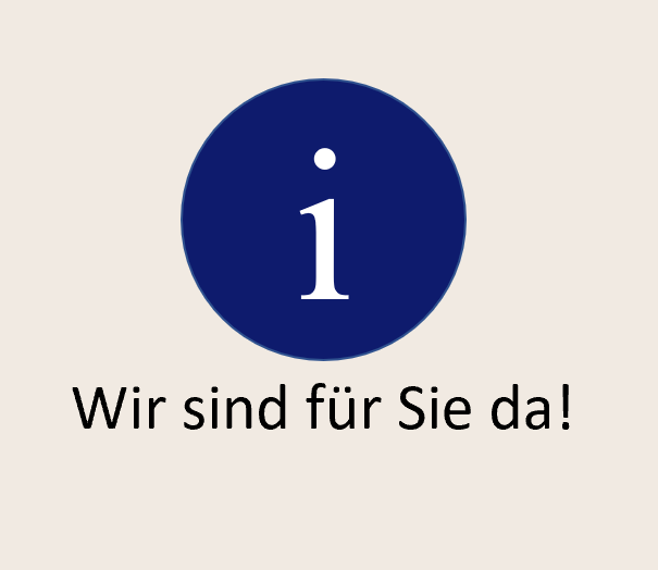Wir sind für Sie da